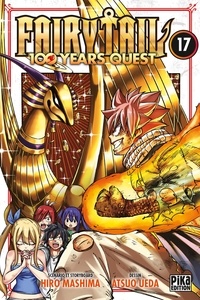 Hiro Mashima et Atsuo Ueda - Fairy Tail - 100 years quest Tome 17 : .