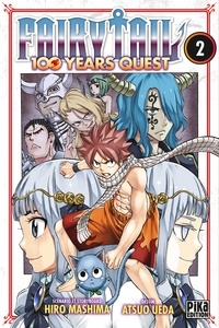 Hiro Mashima et Atsuo Ueda - Fairy Tail - 100 years quest Tome 2 : .