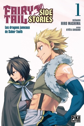 Fairy Tail Side Stories Tome 1 Les dragons jumeaux de Saber Tooth