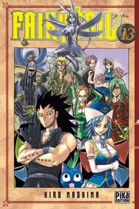 Téléchargement de livres réels Fairy Tail T13 PDB 9782811607838 (French Edition) par Hiro Mashima