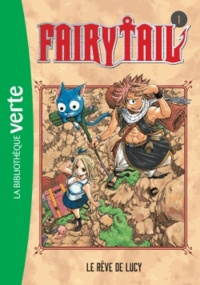 Hiro Mashima - Fairy Tail Tome 1 : .