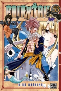 Hiro Mashima et Thibaud Desbief - Fairy Tail Tome 55 : .