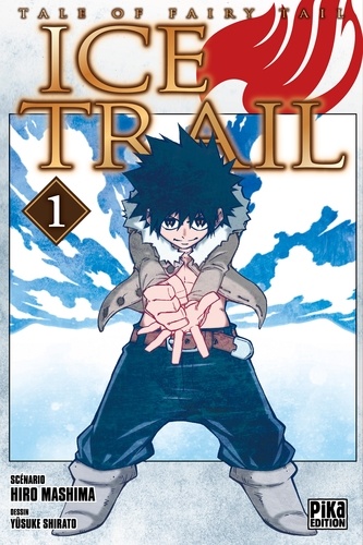 Ice Trail Tome 1