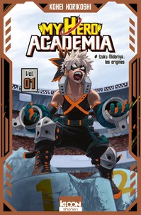 My Hero Academia Smash Tome 1 . Edition collector