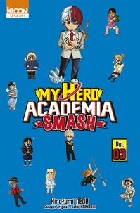 Téléchargements gratuits de livres pdf My Hero Academia Smash Tome 3 par Hirofumi Neda, Kohei Horikoshi, David Le Quéré, Clair Obscur iBook MOBI