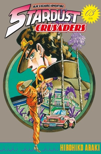 Stardust Crusaders Tome 3
