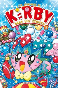 Les aventures de Kirby dans les étoiles Tome 16