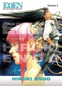 Hiroki Endo - Eden - Perfect Edition Tome 3 : .