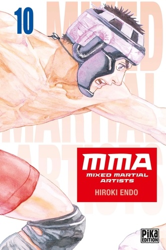 MMA - Mixed Martial Artists Tome 10