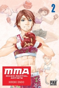 Hiroki Endo - MMA - Mixed Martial Artists Tome 2 : .