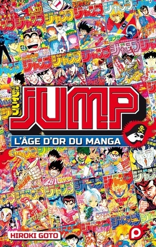 Jump. L'âge d'or du manga