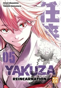 Hiroki Miyashita - Yakuza Reincarnation Tome 5 : .