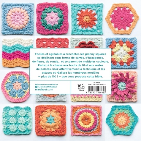 La bible des granny squares. + de 110 motifs et formes au crochet