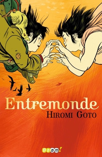 Hiromi Goto - Entremonde.