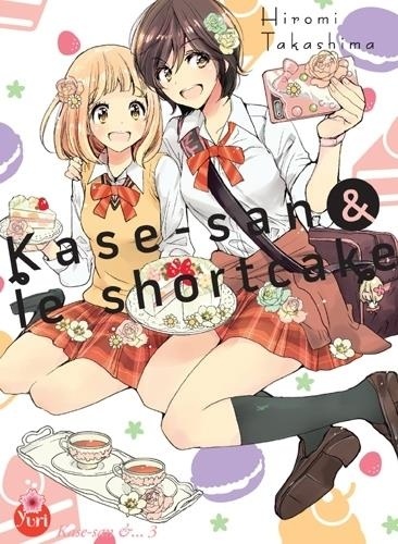 Kase-san Tome 3 Kase-san & le shortcake