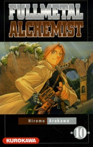 Hiromu Arakawa - Fullmetal Alchemist Tome 10 : .