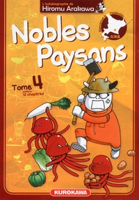 Hiromu Arakawa - Nobles paysans Tome 4 : .