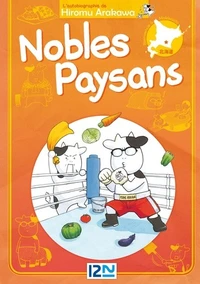 Nobles paysans Tome 6