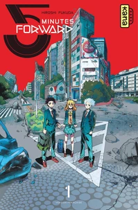 5 minutes forward Tome 1