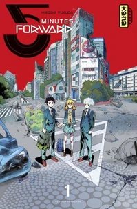 5 minutes forward Tome 1