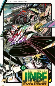 Jinbe Evolution Tome 10