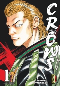 Hiroshi Takahashi - Crows Tome 1 : .