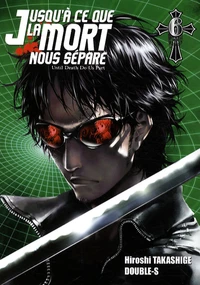 Jusqu'à ce que la mort nous sépare Tome 6