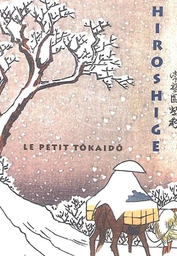  Hiroshige et Nelly Delay - Le petit tokaido.