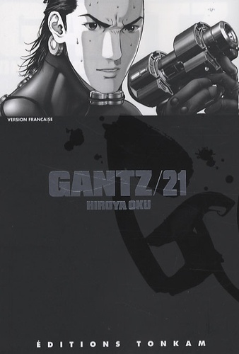 Hiroya Oku - Gantz Tome 21 : .