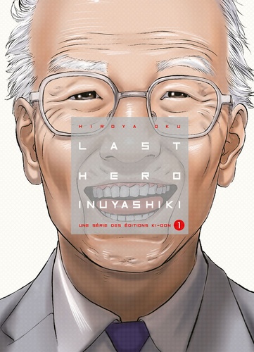 Hiroya Oku - Last Hero Inuyashiki Tome 1 : .