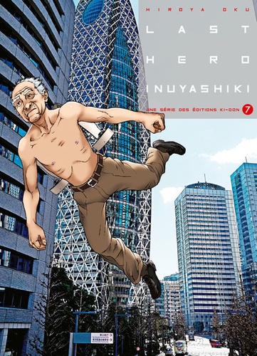 Hiroya Oku - Last Hero Inuyashiki Tome 7 : .