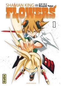 Télécharger ibooks gratuitement Shaman King Flowers Tome 1 in French