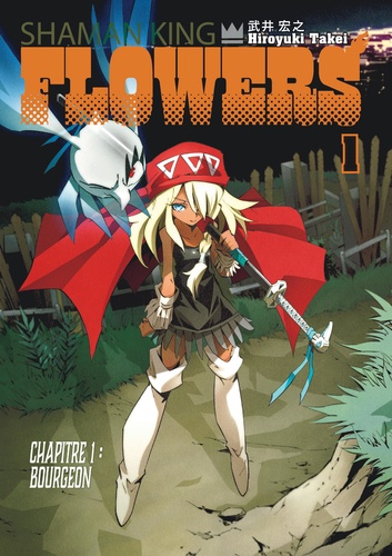 Shaman King Flowers Tome 1