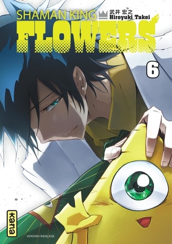 Shaman King Flowers Tome 6