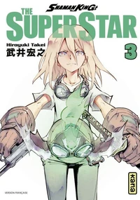 Shaman King - The Super Star Tome 3