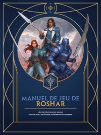 Le jeu de rôle du Cosmère - Manuel de jeu de Roshar