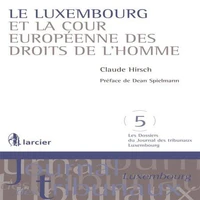 Le Luxembourg et la Cour européenne des droits de l'homme