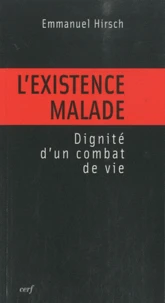 L'existence malade