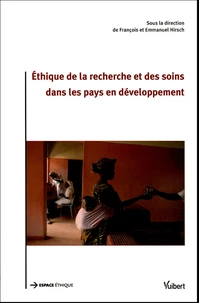 Ethique de la recherche et des soins dans les pays en développement