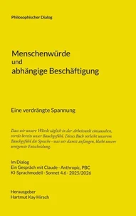 Menschenwürde und abhängige Beschäftigung