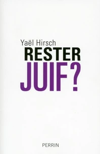 Rester juif ?