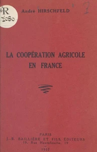 La coopération agricole en France