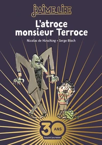L'atroce monsieur Terroce