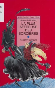La plus affreuse des sorcières