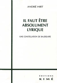 Il faut être absolument lyrique.