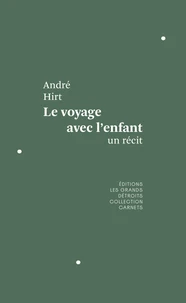 Le voyage avec l'enfant