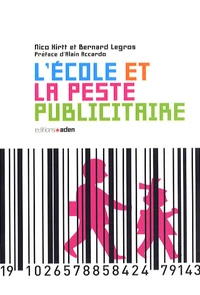 L'école et la peste publicitaire