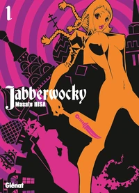 Jabberwocky Tome 1