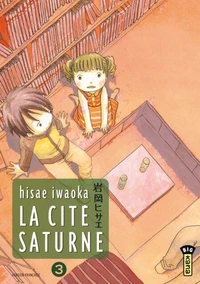 La cité Saturne Tome 3