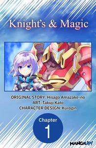 Knight's &amp; Magic #001